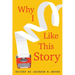 Why I Like This Story