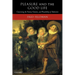 Pleasure and the Good Life: Concerning the Nature, Varieties, and Plausibility of Hedonism