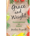 Grace and Weight: Encouragement for Dieters