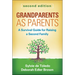 Grandparents as Parents: A Survival Guide for Raising a Second Family