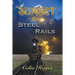 Sunset and Steel Rails