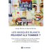 Les masques blancs peuvent-ils tomber ?: Essai critique sur l'hégémonie du monde occidental