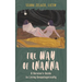 The Way of Inanna: A Heroine's Guide to Living Unapologetically