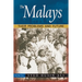 The Malays: Their Problems and Future