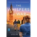 The Whispers of War