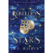 The Rebellion of Stars