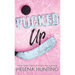 Pucked Up (Special Edition Hardcover)
