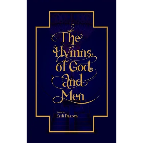 The Hymns of God and Men