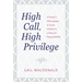 High Call, High Privilege