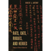 Rats, Cats, Rogues, and Heroes: Glimpses of China's Hidden Past