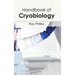 Handbook of Cryobiology