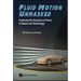 Fluid Motion Unmasked: Exploring the Dynamics of Flows in Nature and Technology