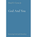 God And You: Knowing God and Ourselves