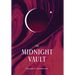 The Midnight Vault: Volume II Anthology
