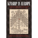 Kinship in Europe: Approaches to Long-Term Development (1300-1900)