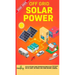 Off Grid Solar Power 2022-2023: Step-By-Step Guide to Make Your Own Solar Power System For RV's, Boats, Tiny Houses, Cars, Cabins and more, With the M