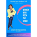 Women Who Rock the Stage: Captivate and Impact Any Audience Online, Face to Face or Anywhere You Show Up: Captivate and Impact Any Audience Online, Fa