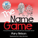 The Name Game: A fun and funny look at over 200 well-known and popular names