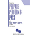 How to Prepare, Perform, and Pass an ISO 9001: 2015 Audit: 2020 Edition