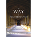 The Way of Righteousness