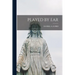 Played by Ear
