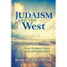 Judaism and the West: From Hermann Cohen to Joseph Soloveitchik