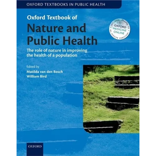 Oxf Textb Nature & Pub Health Otph: Ncs P