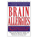 Brain Allergies: The Psychonutrient and Magnetic Connections