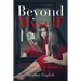 Beyond Myself