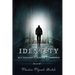 Identity: Self Discovery, Purpose and Leadership