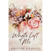 What's Left of Me: Special Edition