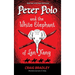 Peter Polo and the White Elephant of Lan Xang