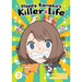 Happy Kanako's Killer Life Vol. 3