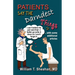 Patients Say The Darndest Things #2