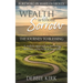 Wealth Without Sorrow: The Journey to Blessing