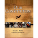 Our Constitution: What It Says, What It Means