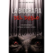 La Biografia Del Diablo