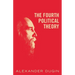 The Fourth Political Theory