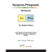 Sanguine-Phlegmatic Workbook: The Relater: How To Develop Your Natural Tendencies and Deal With Your Strengths and Weaknesses Biblically