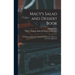 Macy's Salad and Dessert Book: Including Canapés, Hors D'oeuvres, Sandwiches, Appetizers and Party Suggestions
