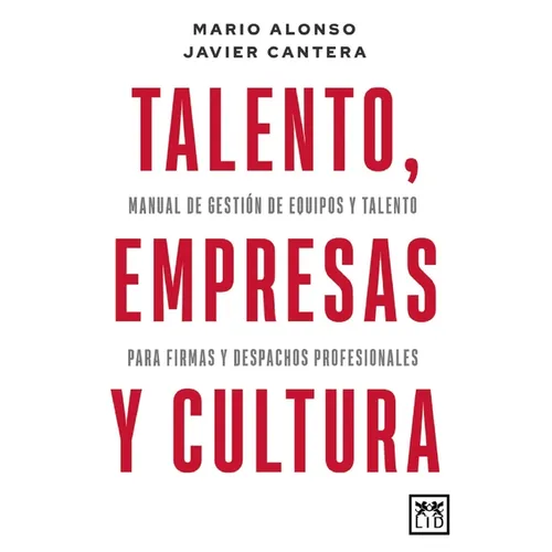 Talento, Empresas Y Cultura