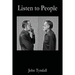 Listen to People
