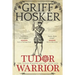 Tudor Warrior
