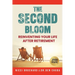 The Second Bloom: Reinventing Your Life After Retirement