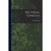 Bacterial Genetics