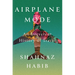 Airplane Mode: An Irreverent History of Travel