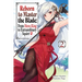 Reborn to Master the Blade: From Hero-King to Extraordinary Squire, Vol. 2 (Light Novel): Volume 2