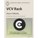 VCV Rack - How it Works