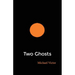 Two Ghosts
