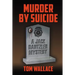 Murder by Suicide